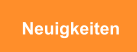 Neuigkeiten