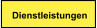Dienstleistungen